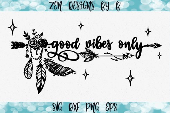 Good Vibes Only Graphic: A Creative Tool for Positive Expression and Design Flexibility